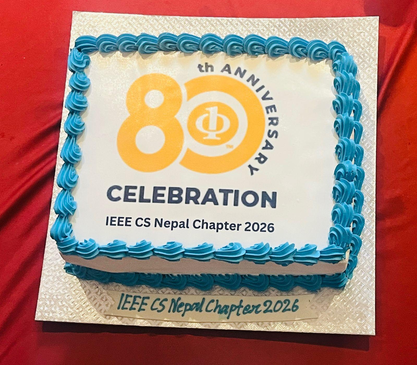 80th Anniversary cake-cutting ceremony — IEEE CS Nepal Chapter 2026
